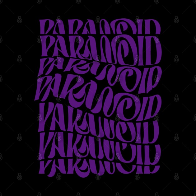 Paranoid by Sofyld