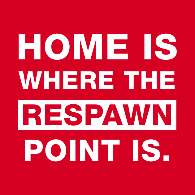 Home is where the Respawn is by The_Interceptor