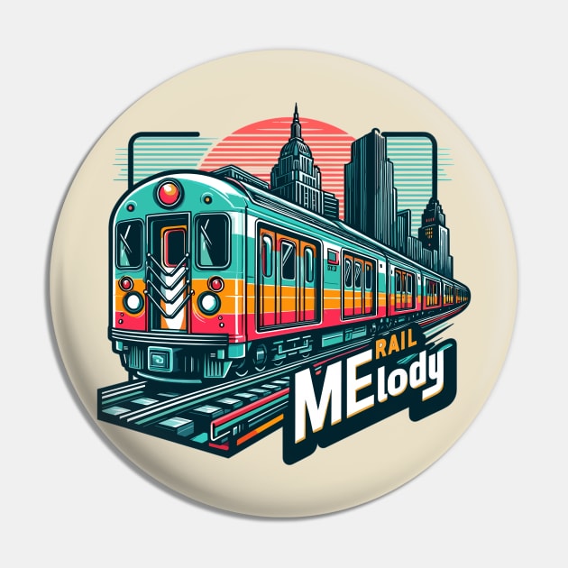 Subway Train, Rail Melody Pin by Vehicles-Art