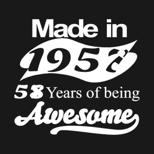 Made in 1957 T-Shirt