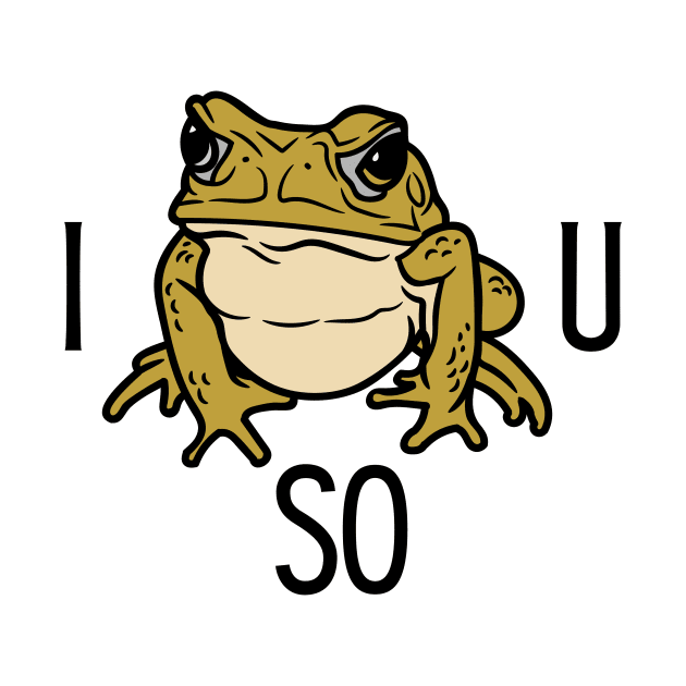 I Toad You So by nextneveldesign