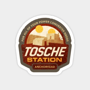 Tosche Station Magnet