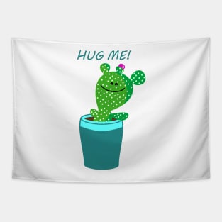 Funny cactus hug me Tapestry