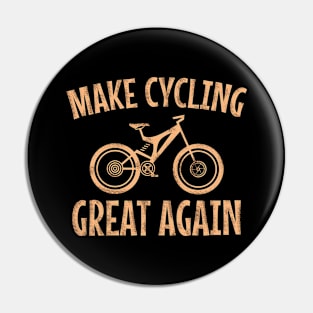 Make cycling great again Pin