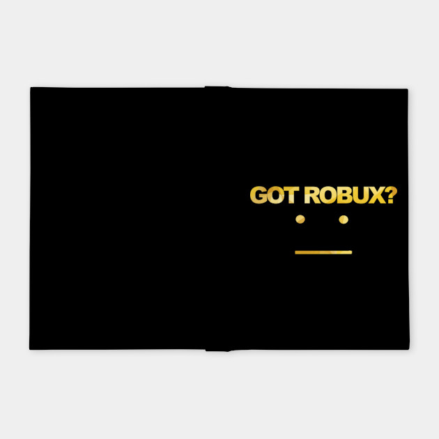 Got Robux Robux Notebook Teepublic - robux word