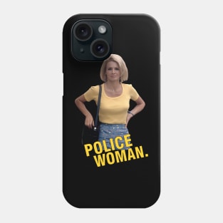 Police Woman - Angie Dickinson Phone Case