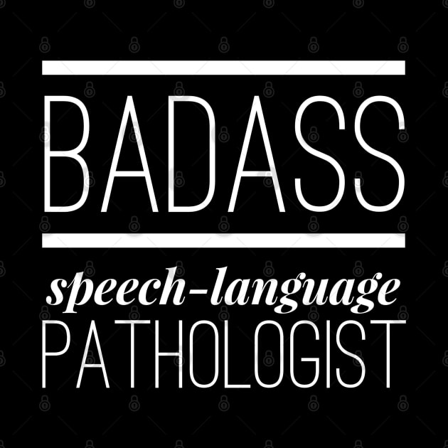 Badass Speech Language Pathologist by coloringiship