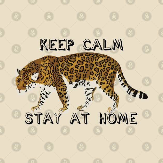 Keep calm, stay at home by grafart