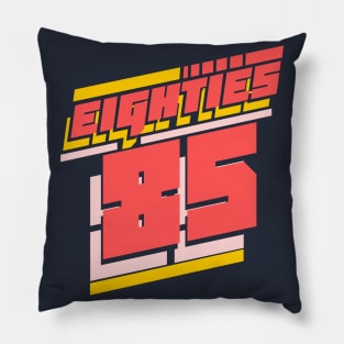 The eighties 1985 80s vintage retro Pillow