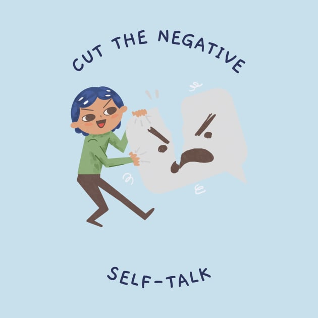 cut the negative self talk by WOAT