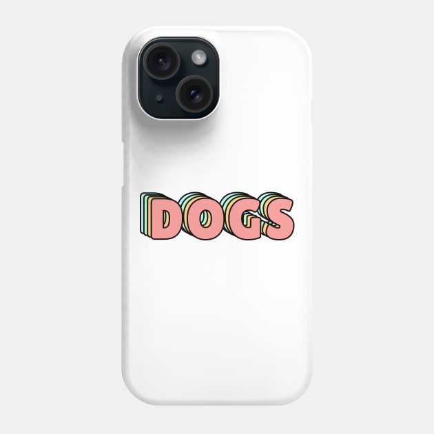 DOGS PASTEL Phone Case by lukassfr