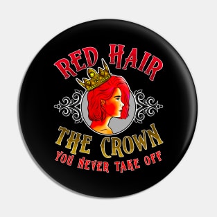 Red Hair: The Crown You Never Take Off Redhead Pin