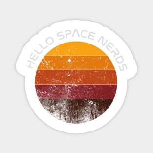 Hello Space Nerds - Mars T-Shirt Magnet