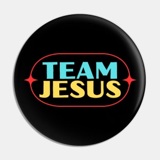 Team Jesus | Christian Saying Pin