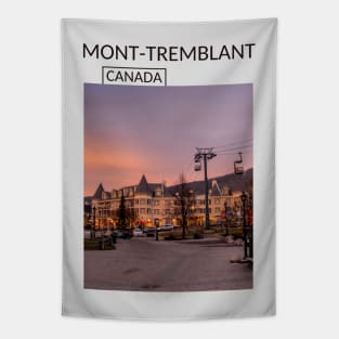 Mont-Tremblant Quebec City Canada Gift for Canadian Canada Day Present Souvenir T-shirt Hoodie Apparel Mug Notebook Tote Pillow Sticker Magnet Tapestry