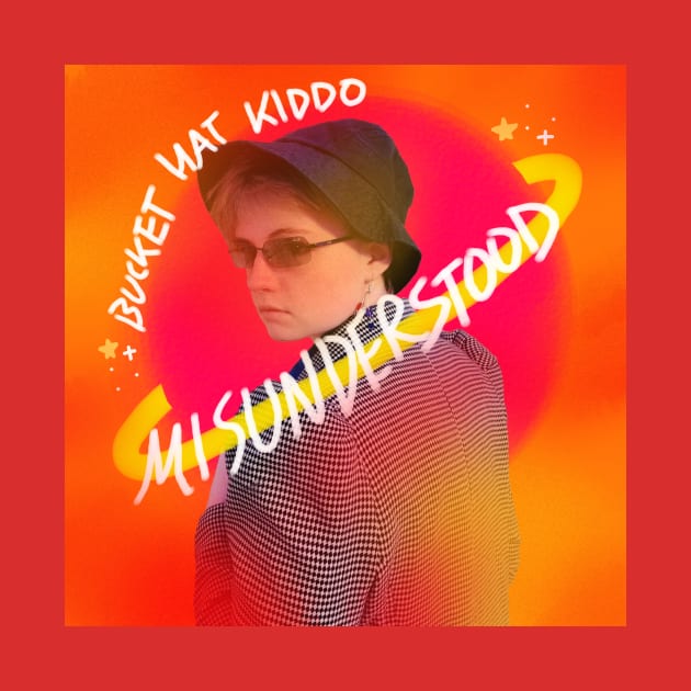 Misunderstood album art by Bucket Hat Kiddo