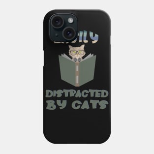 Easily Distracted By Cats Phone Case