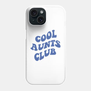 Cool Aunt's Club Phone Case