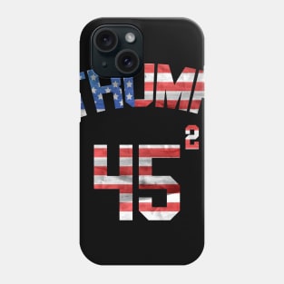 45 Squared Trump 2020 Second Presidential Term USA Vintage T-Shirt Phone Case