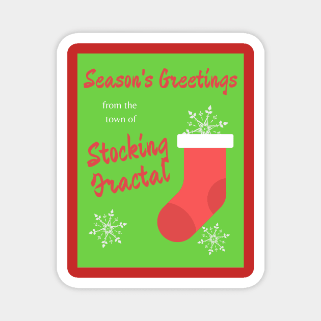 Season's Greetings from Stocking Fractal Magnet by Amanda Rountree & Friends