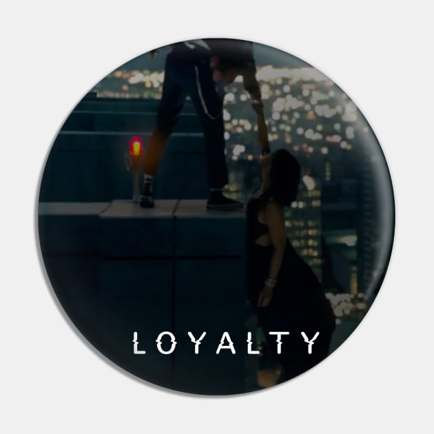 Nothing is more attractive than loyalty Pin by QUENSLEY SHOP