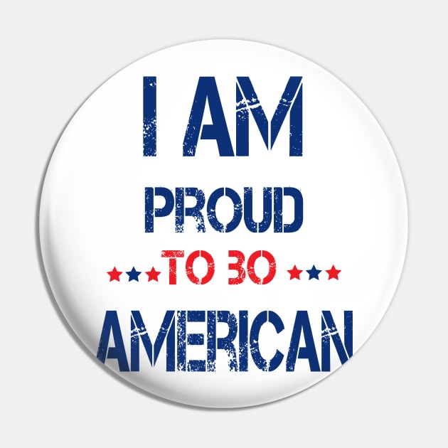 i am proud to be american Pin by zakchman