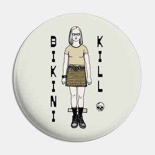 Bikini Kill -- Punksthetic Original Design Pin