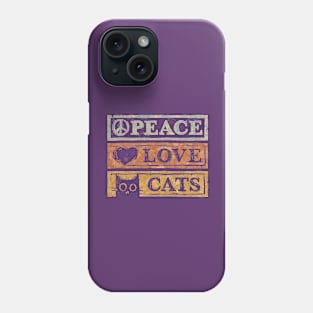 Peace Love Cats Phone Case