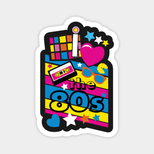 I love the 80s! Cool Neon Pop Culture Shirt & Gifts Magnet