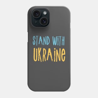 Stand With Ukraine Phone Case