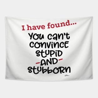 I Have Found-Stubborn Tapestry