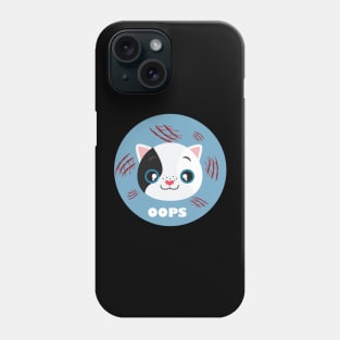 "Oops" funny cat Phone Case