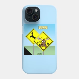 A More Effective Deer or Moose Crossing Sign Phone Case