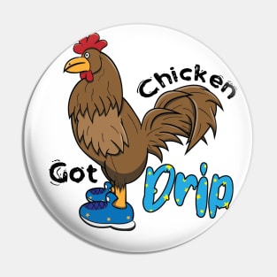 Chicken With Shoes Brown Blue DRIP MEME Pin