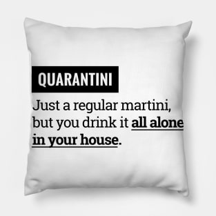 Quarantini Pillow