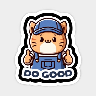 DO GOOD Magnet