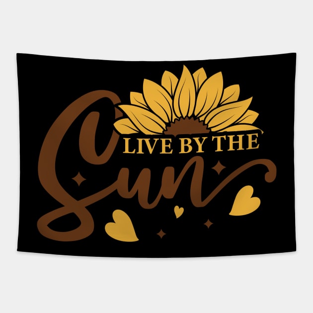 live by the sun Tapestry by busines_night