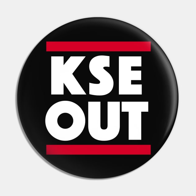 KSE Out! // Kroenke Out Protest Pin by SLAG_Creative