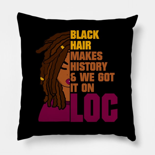 Locs Black History Month Pillow by blackartmattersshop