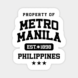 Metro Manila - Property of the Philippines Shirt Magnet