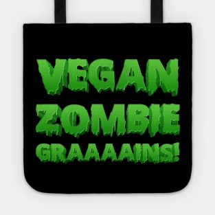 vegan zombie Tote