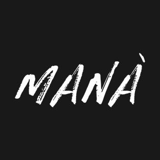 Rock en español: Mana T-Shirt