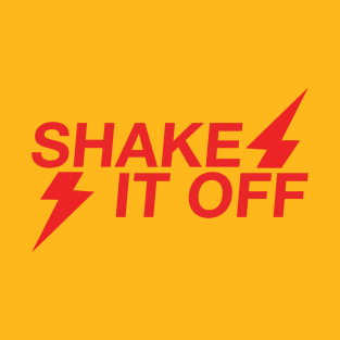 Shake It Off (Rush Poppers Design) T-Shirt