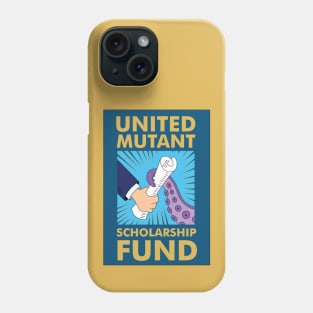 United Mutant Scholarship Fund Phone Case