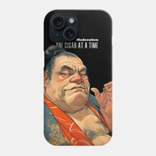 Puff Sumo Smoking a Cigar: "I Smoke Cigars in Moderation; One Cigar at a Time"  on a dark (Knocked Out) background Phone Case