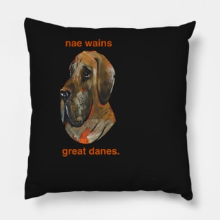 Nae Wains, Great Danes Pillow