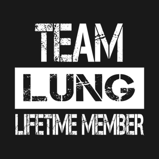 Lung Name Team Lung Lifetime Member T-Shirt