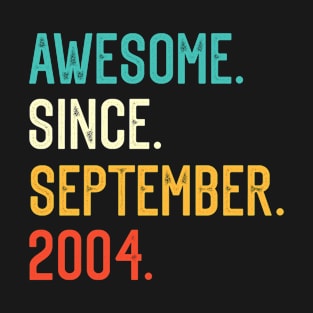 Awesome Since September 2004 T-Shirt