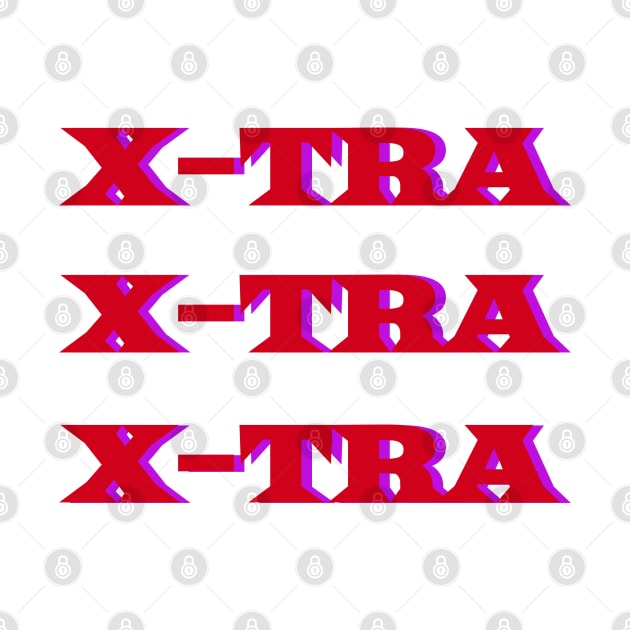 X-TRA by BEYOUND AND WEAR 