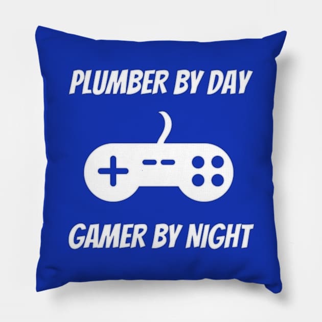 Plumber By Day Gamer By Night Pillow by Petalprints